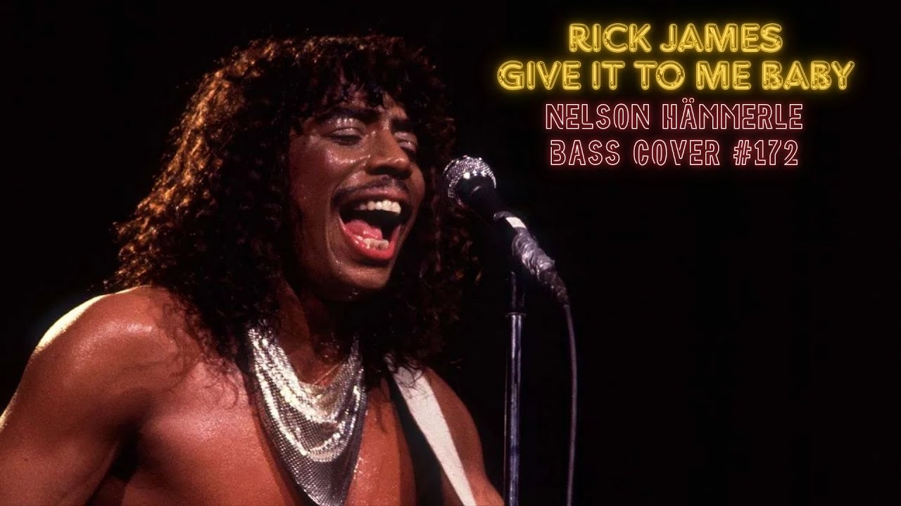Give It To Me Baby - Rick James - Bass Cover