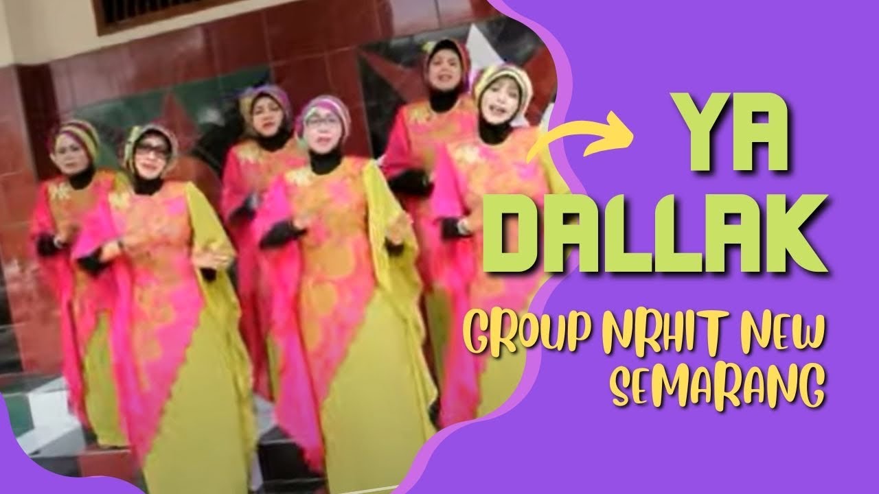YA DALLAK  Nor'ain - Nrhit New semarang