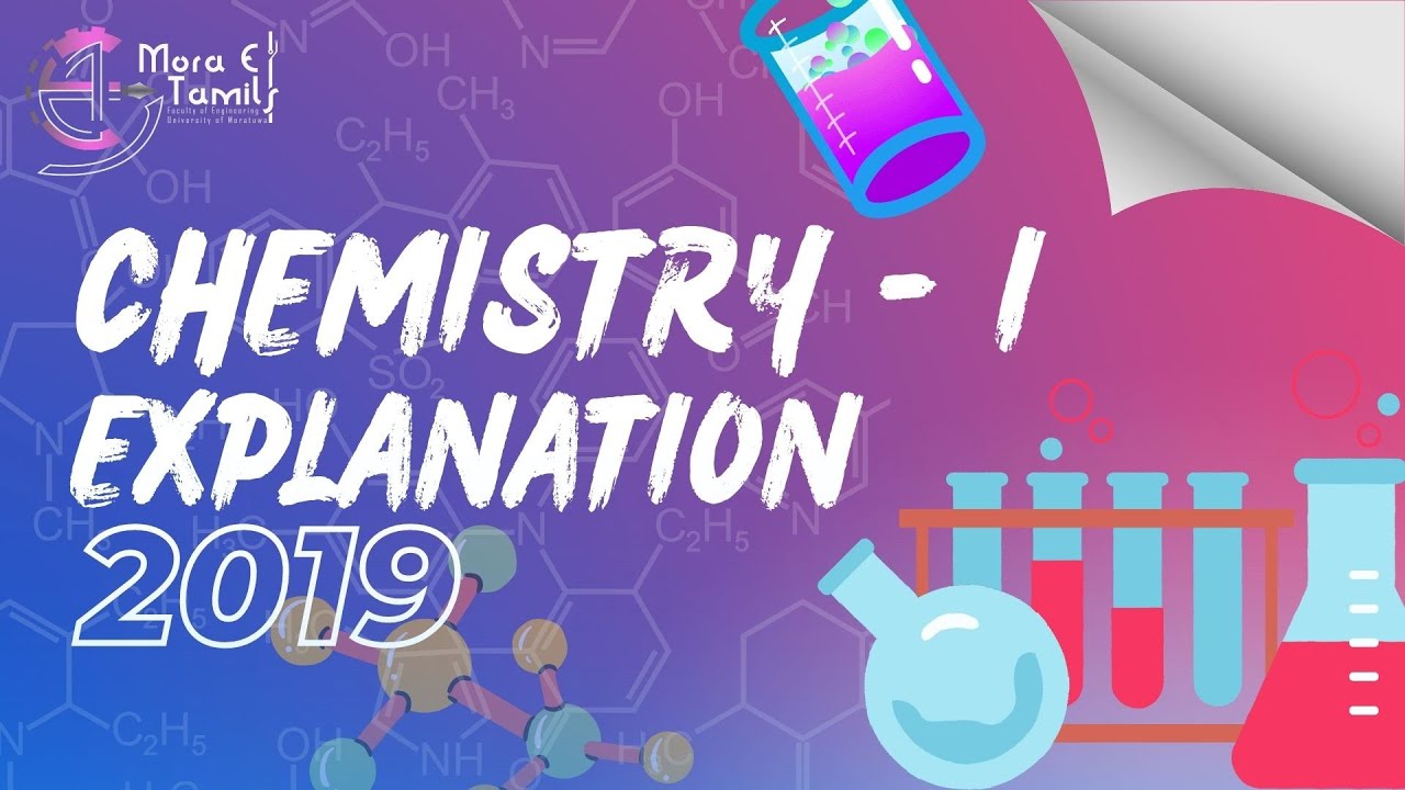 Chemistry | 2019 Past Paper Explanation | MCQ