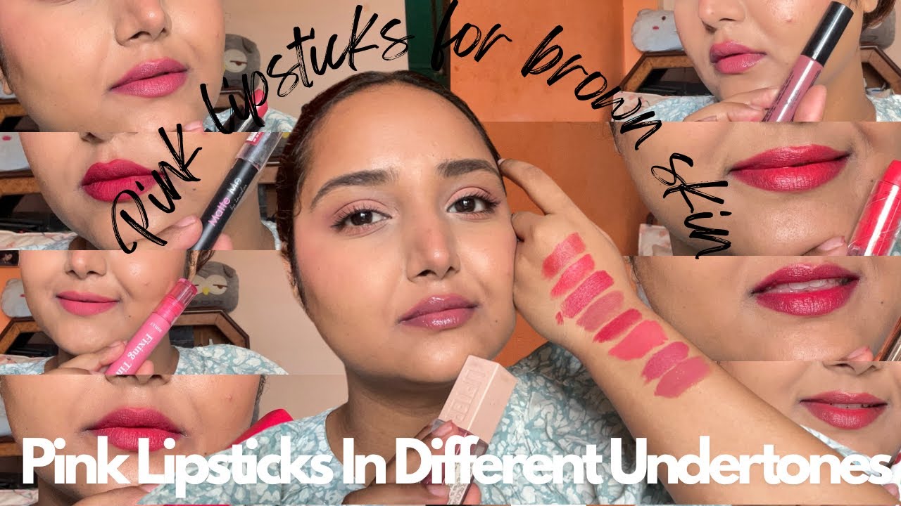 Pink Lipsticks For Indian Skin In Different Undertones 🎀 Pink Lipstick, Gloss , Lip Balm etc