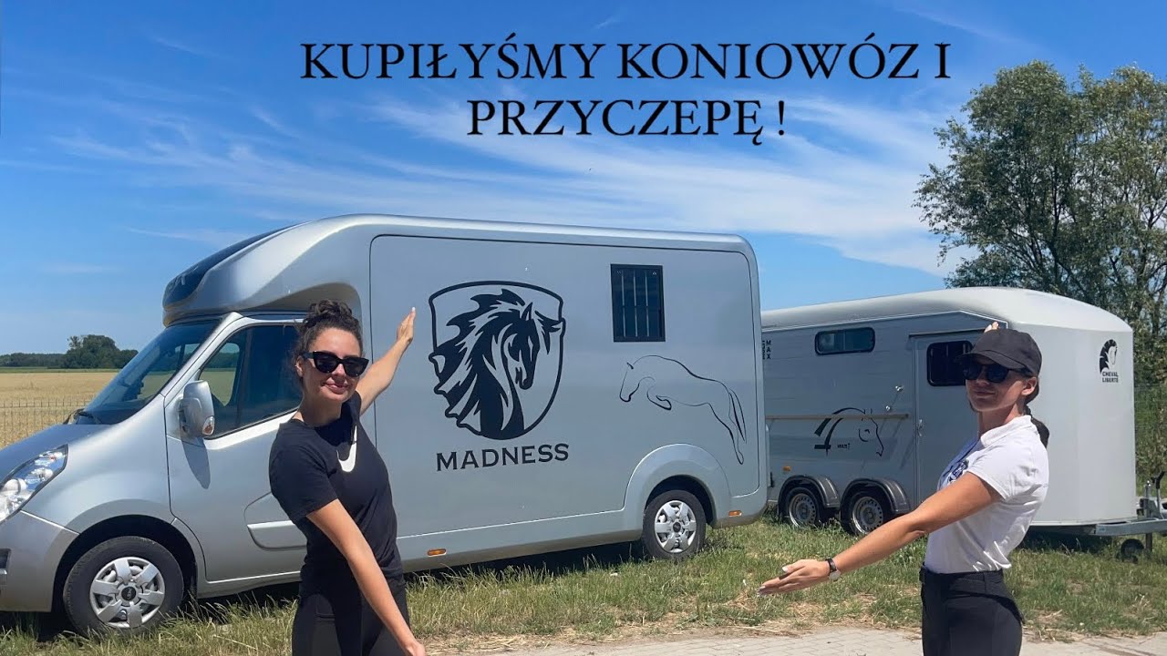 KUPIŁYŚMY NOWY KONIOW&Oacute;Z I PRZYCZEPĘ !