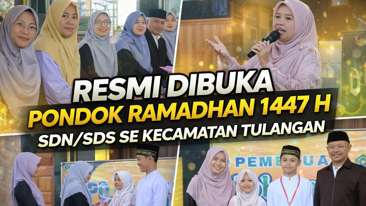 [SAVE MOMENT] Pembukaan Pondok Ramadhan 1447 H - KKG PAI TULANGAN