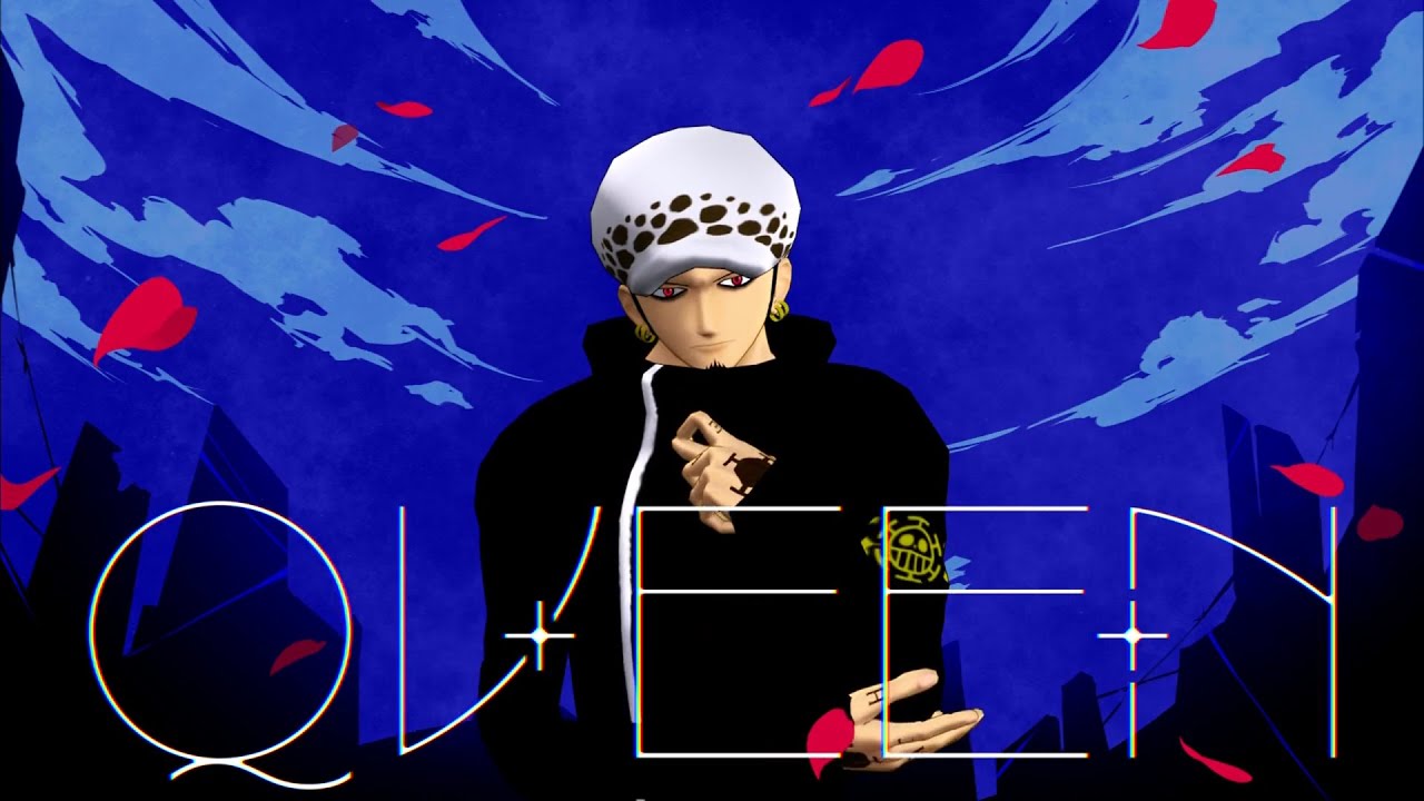 【MMD×手描き×ワンピロイド】ローさんに「Q.U.E.E.N」歌って踊って貰った