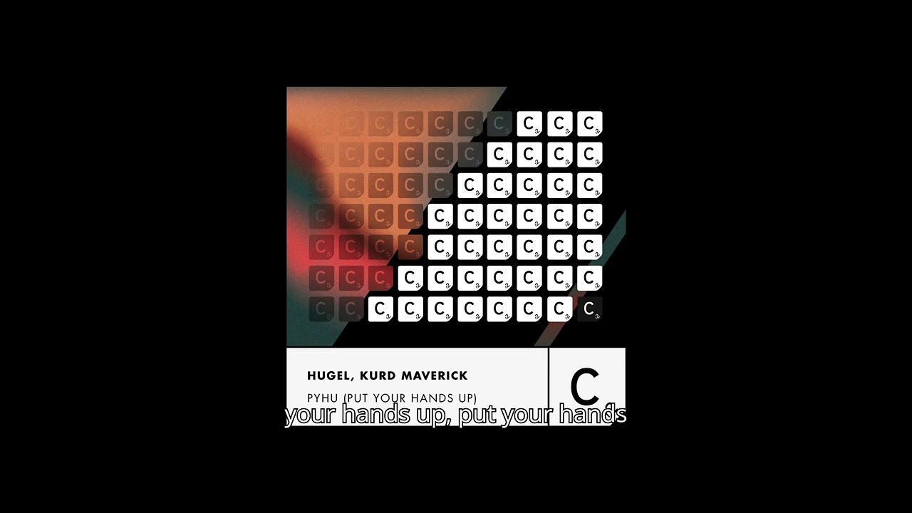 HUGEL, Kurd Maverick - PYHU (Put Your Hands Up) (Extended Mix)