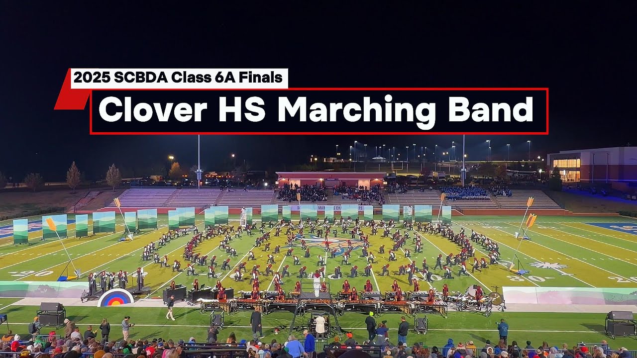 Clover High School Marching Band - 2025 SCBDA Class 6A State Finals Performance