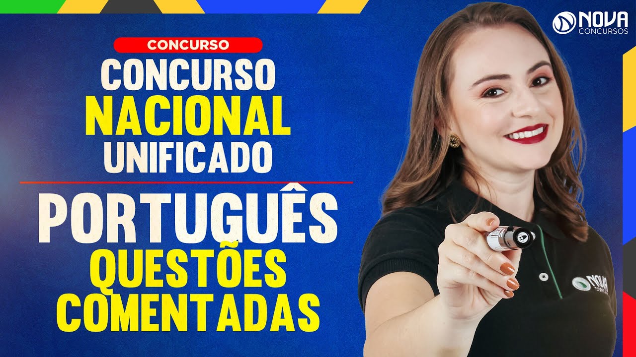 Concurso Nacional Unificado (CNU): Questões comentadas de Língua Portuguesa