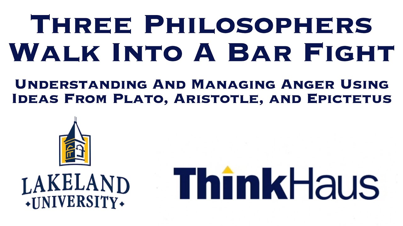 3 Philosophers Walk Into A Bar Fight | Understanding & Managing Anger Using Ideas From Philosophy