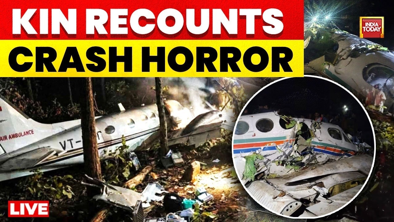 Jharkhand Crash News: Patient's Kin Recounts Crash | Ranchi-Delhi Air Ambulance Crash | India Today