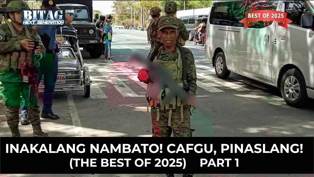 INAKALANG NAMBATO! CAFGU, TINODAS NI MAJOR! (The Best of 2025) PART 1