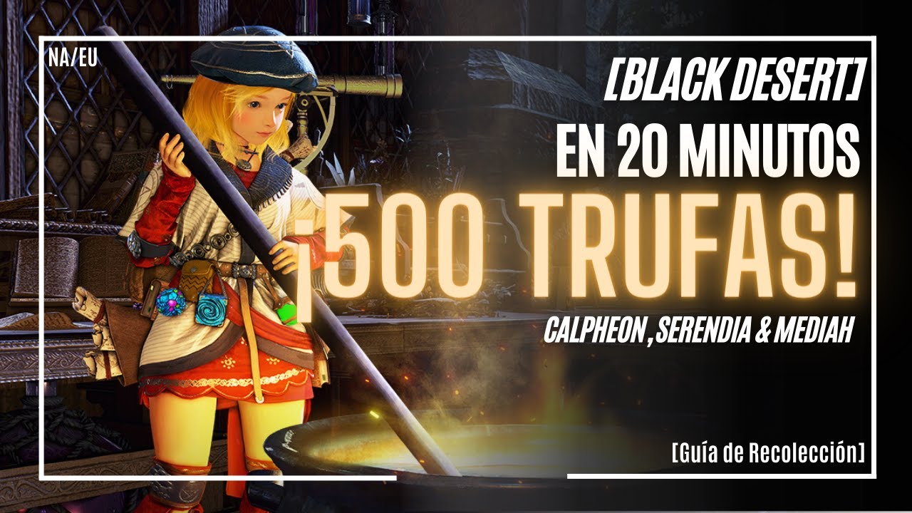 Rotaciones de Trufas para Elixires | Black Desert PC