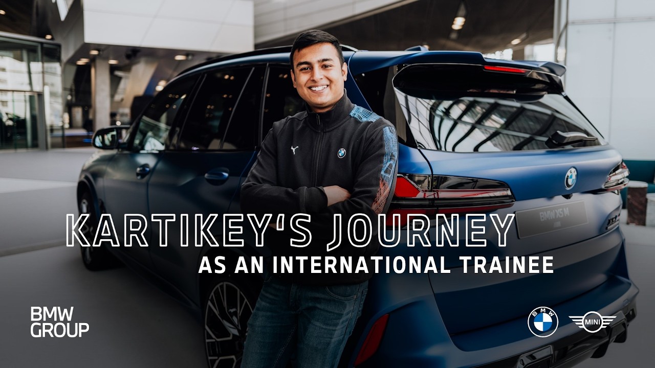 Путь Картикейя в качестве международного стажера в BMW Group I BMW Group Careers.