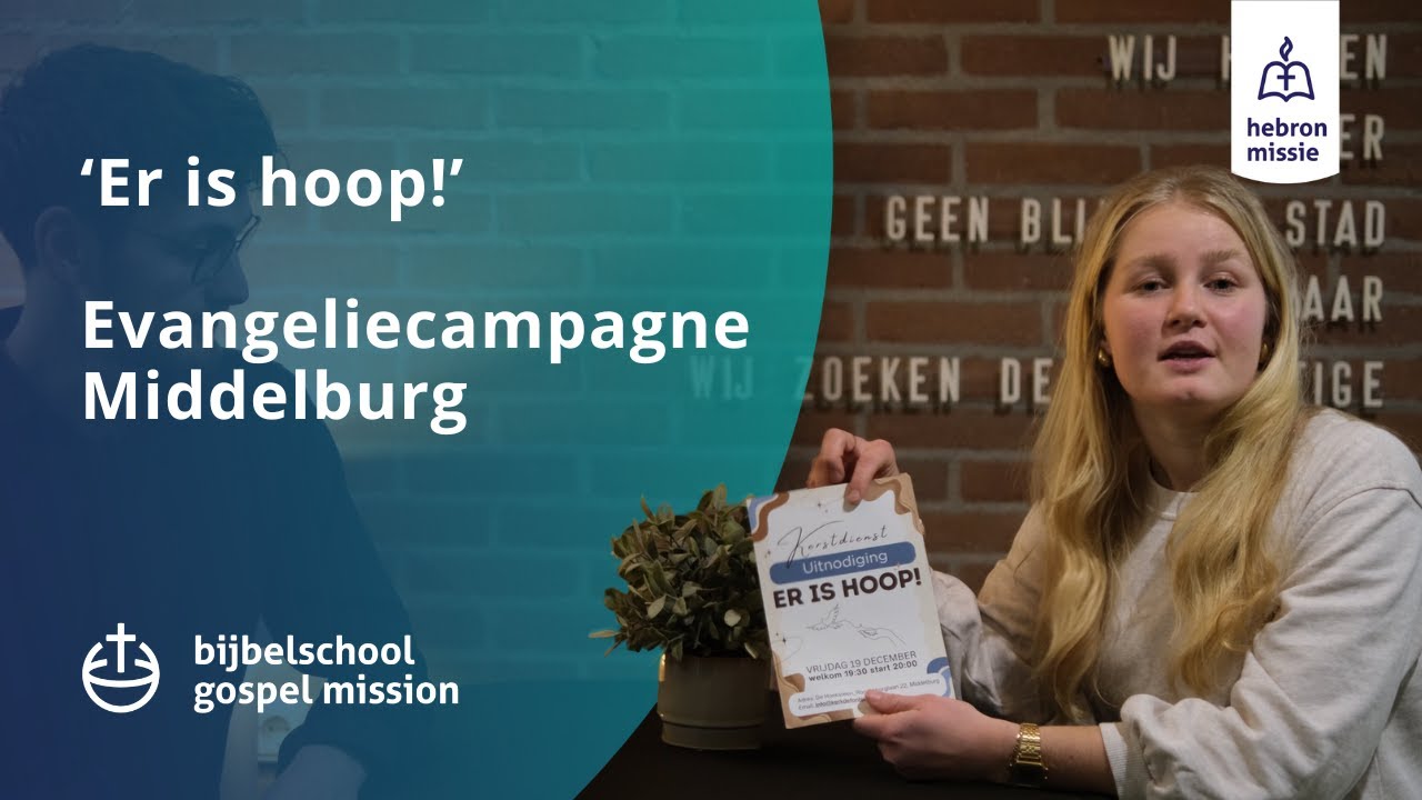 'Er is hoop!' | Evangelisatiecampagne Middelburg