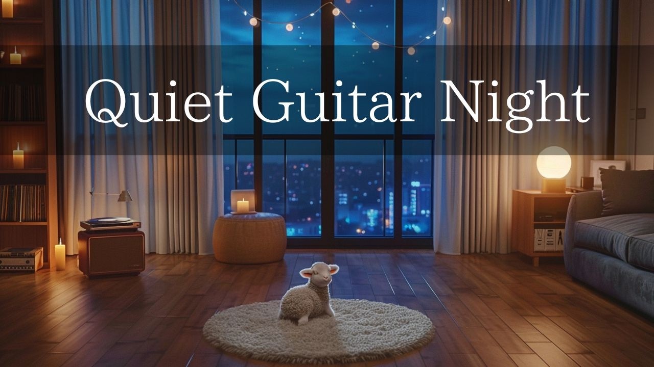 静かな時間に寄り添う、夜の癒しBGM/A Quiet Reward at the End of the Day