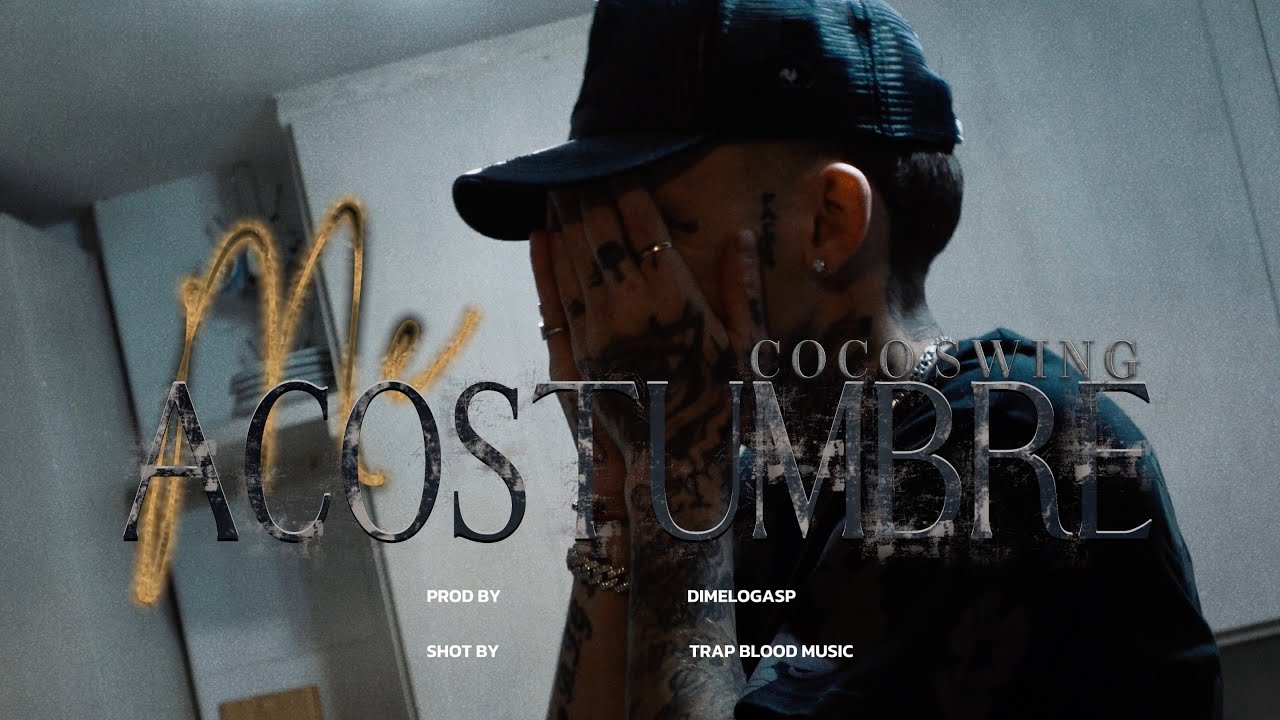 ME ACOSTUMBR&Eacute; - @COCOSWING 