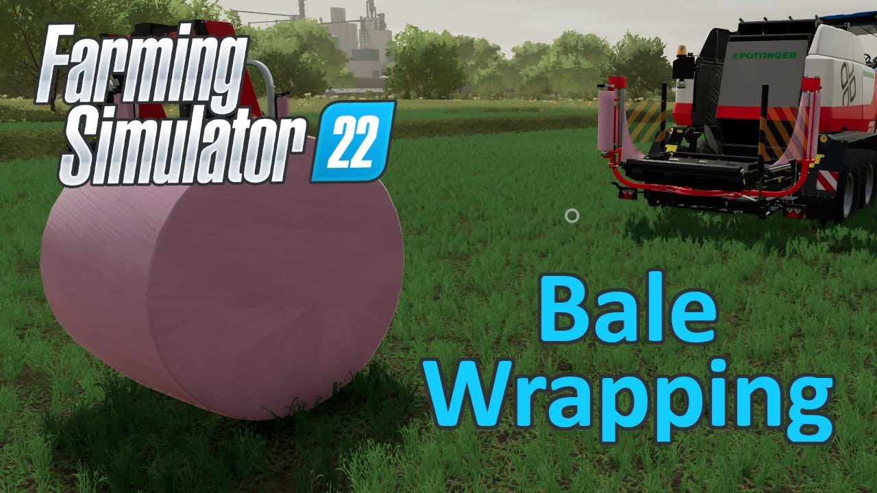 Обучающее видео по Farming Simulator 22 | Упаковка тюков (силоса)