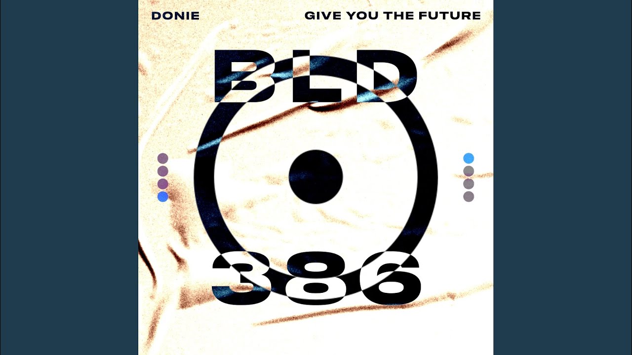 Give You The Future (Extended Mix)
