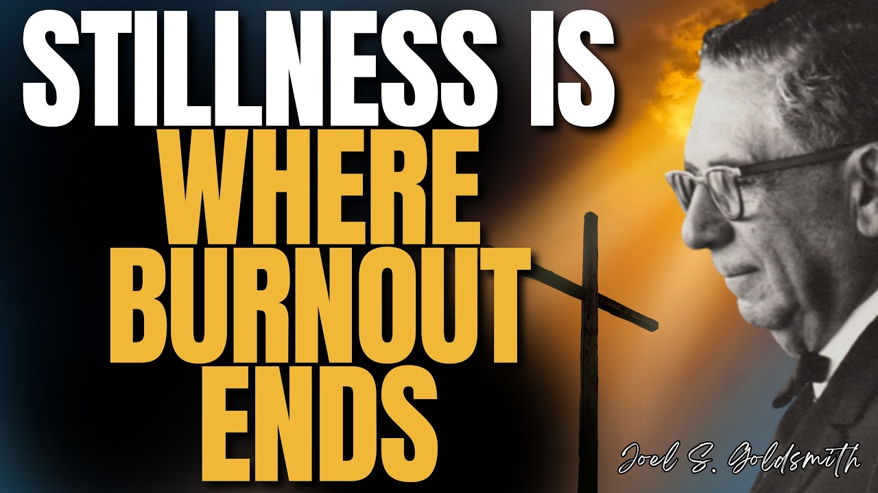 STOP STRIVING — Discover the POWER of STILLNESS & Divine REST | JOEL S.GOLDSMITH