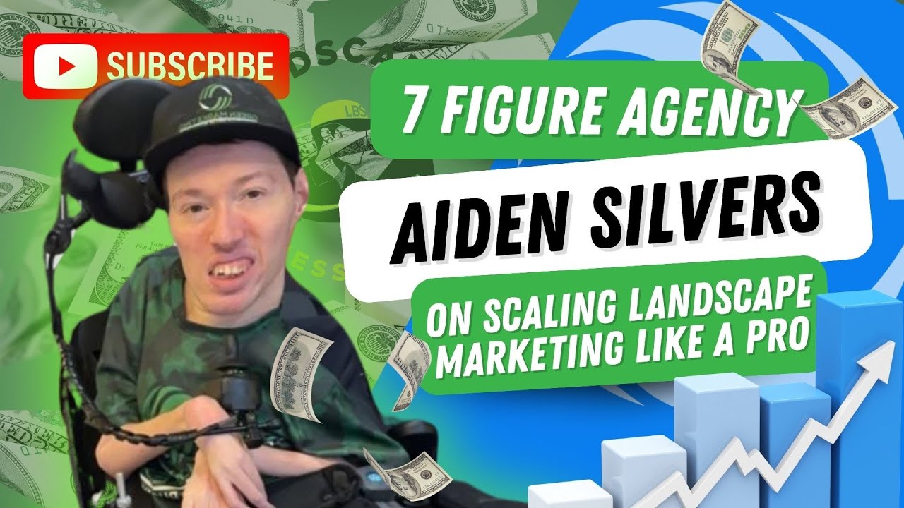 Scaling Lawn & Landscaping Businesses with Green Marketing’s Aiden Silvers