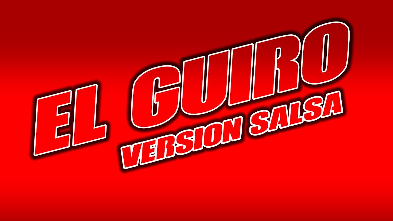 La Gente Pesada - El G&uuml;iro (Versi&oacute;n Salsa ) Salsa Choque 2025 El G&uuml;iro Suena