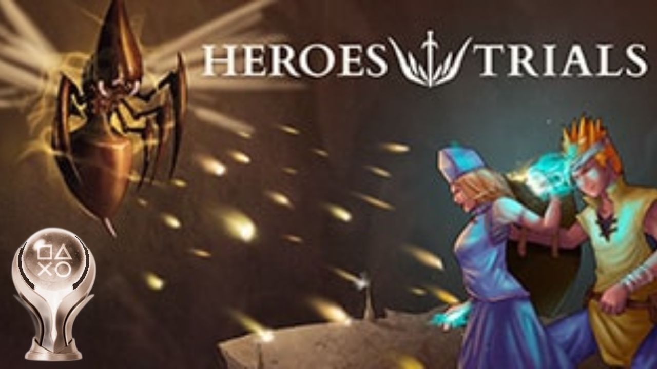 Heroes Trials - European Version 100% All Trophies + Platinum PS4 & PSVITA