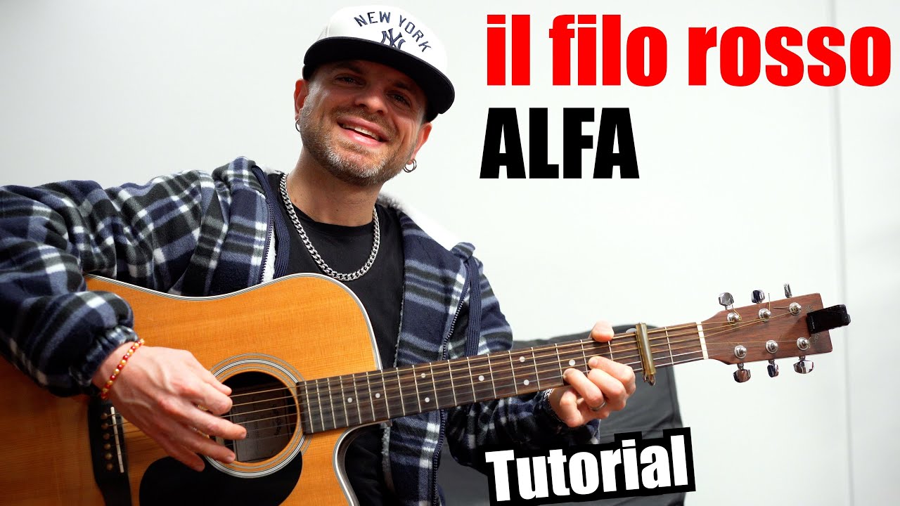 ALFA - IL FILO ROSSO - Tutorial Chitarra