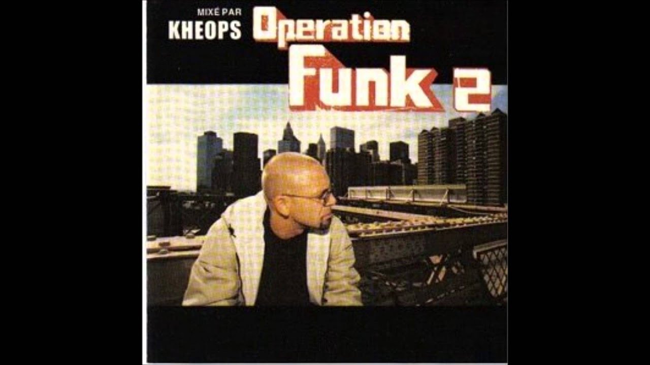 Dj Kheops - Op&eacute;ration Funk Vol.2