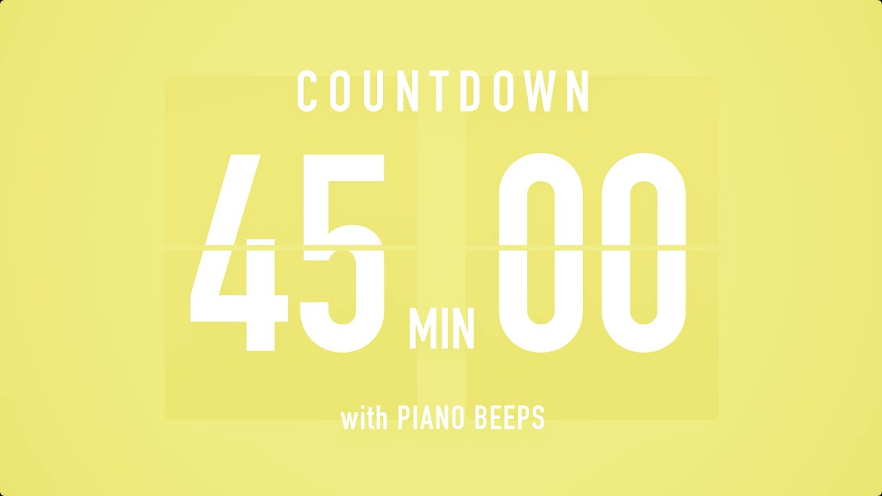 45 Minute Countdown Timer ⏳ Flip Clock with Piano Beeps 🎹🟡