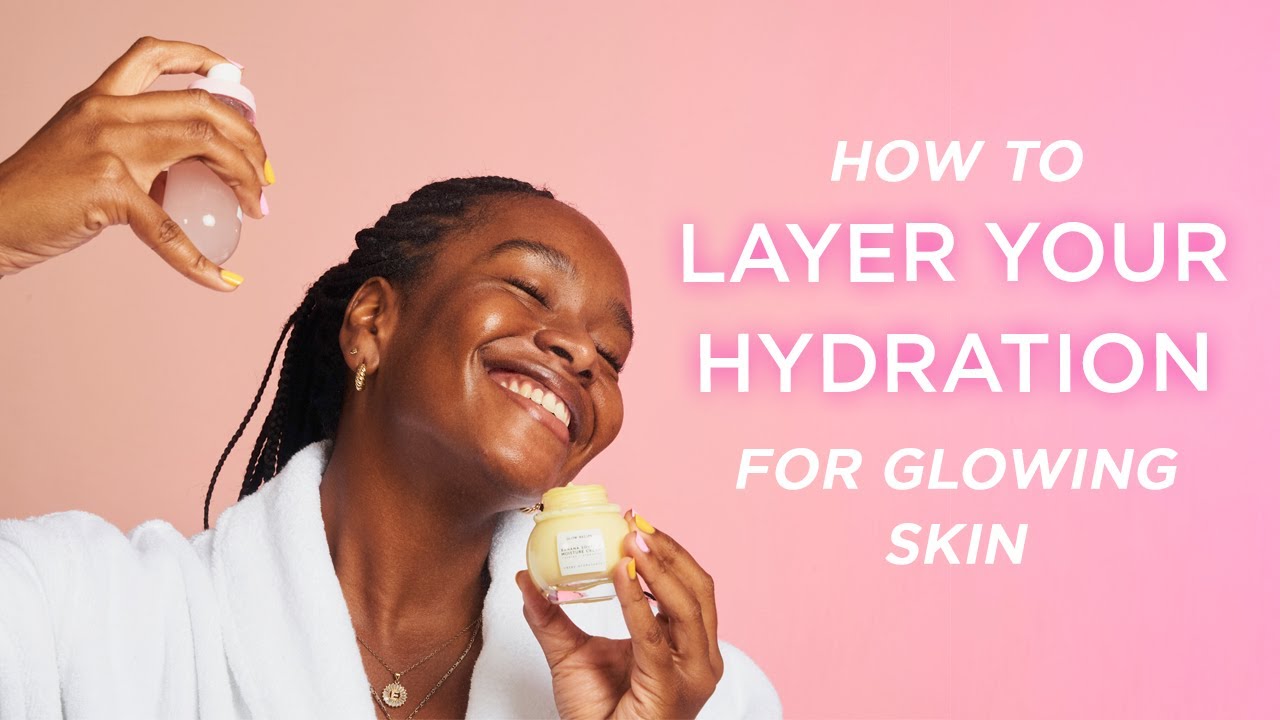 K-Beauty Glowing, Clear Skin Hack: Layer Your Hydration | Glow Recipe