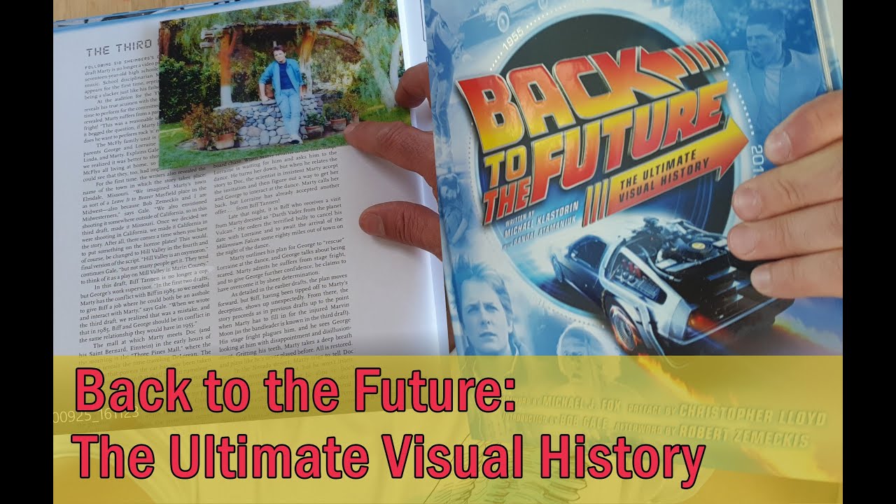 Back To The Future: The Ultimate Visual History