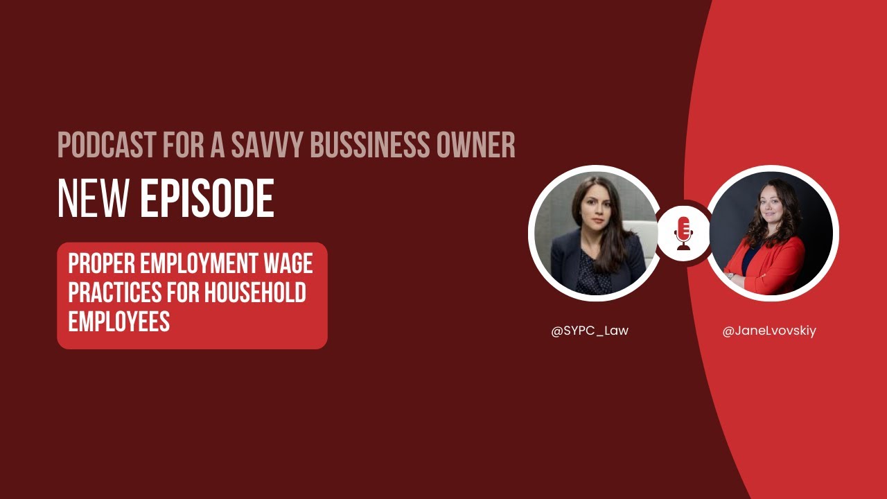 Proper Employment Wage Practices for Household Employees