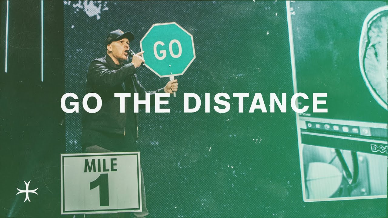 Go The Distance | Jeremy Baker | Sermons