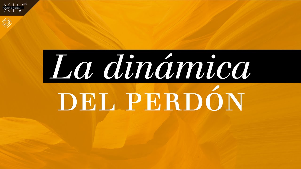 La dinámica del perdón - David Barceló