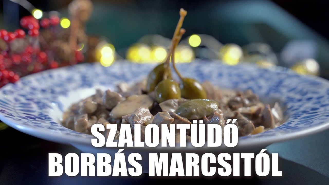 Szalontüdő Borbás Marcsi konyhájából