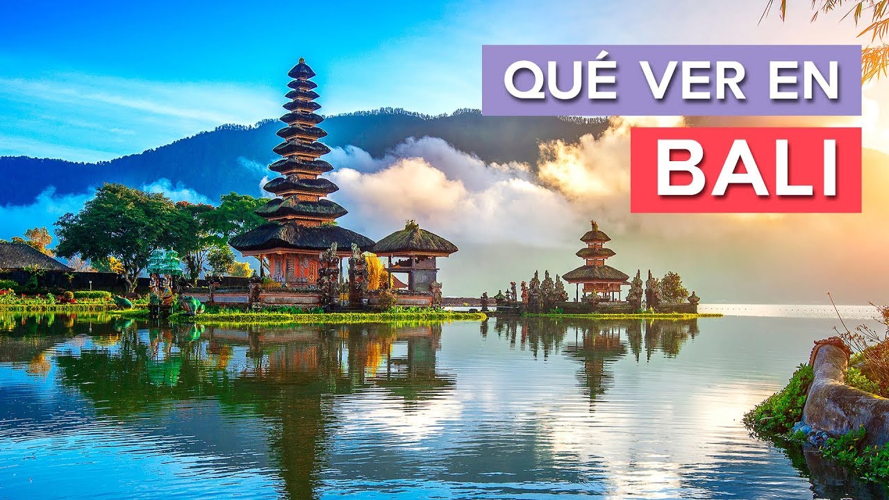 Qu&eacute; ver en Bali 🇮🇩| 10 Lugares imprescindibles