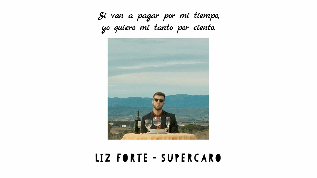 LIZ FORTE - SUPERCARO (Con letra)