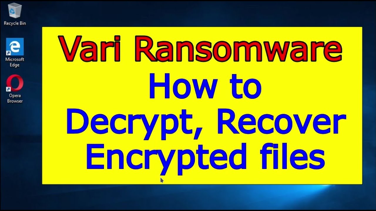 Vari ransomware virus. How to decrypt .Vari files. Vari File Recovery Guide.