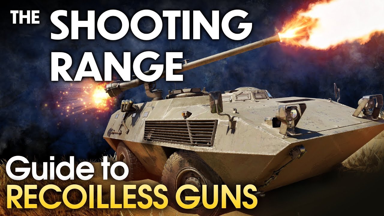 THE SHOOTING RANGE 174: Guide to recoilless guns / War Thunder