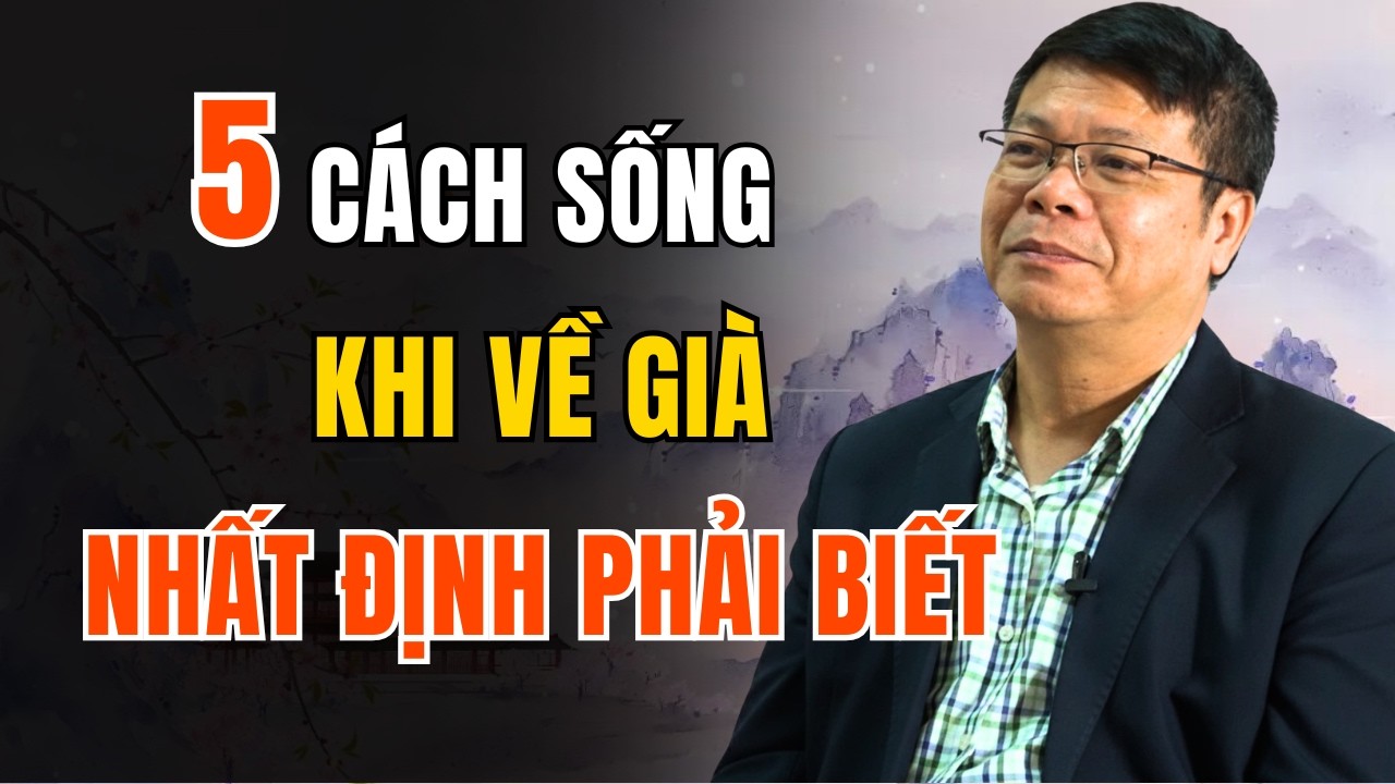 5 Cách Sống Hạnh Phúc Khi Về Già Ai Cũng Nên Biết Sớm | Góc Trà Chiều