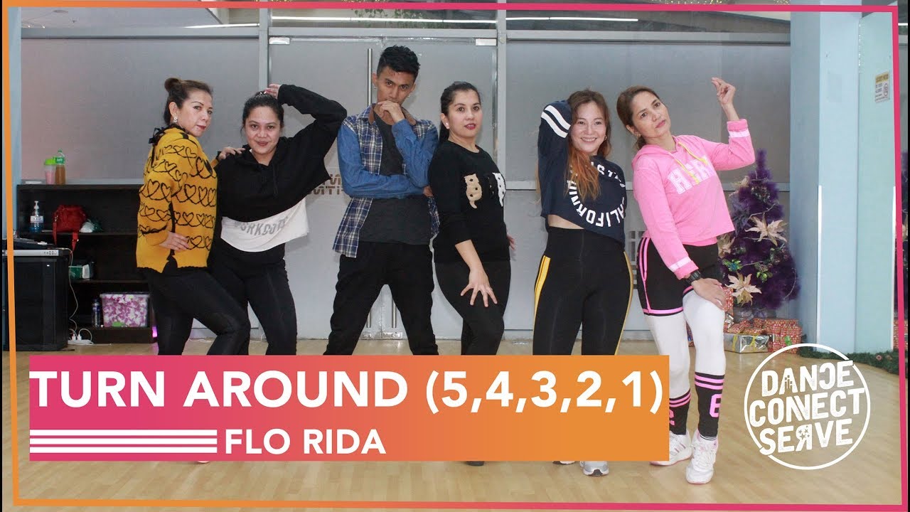 Turn Around (5,4,3,2,1) by Flo Rida | Dance | Dance.Connect.Serve