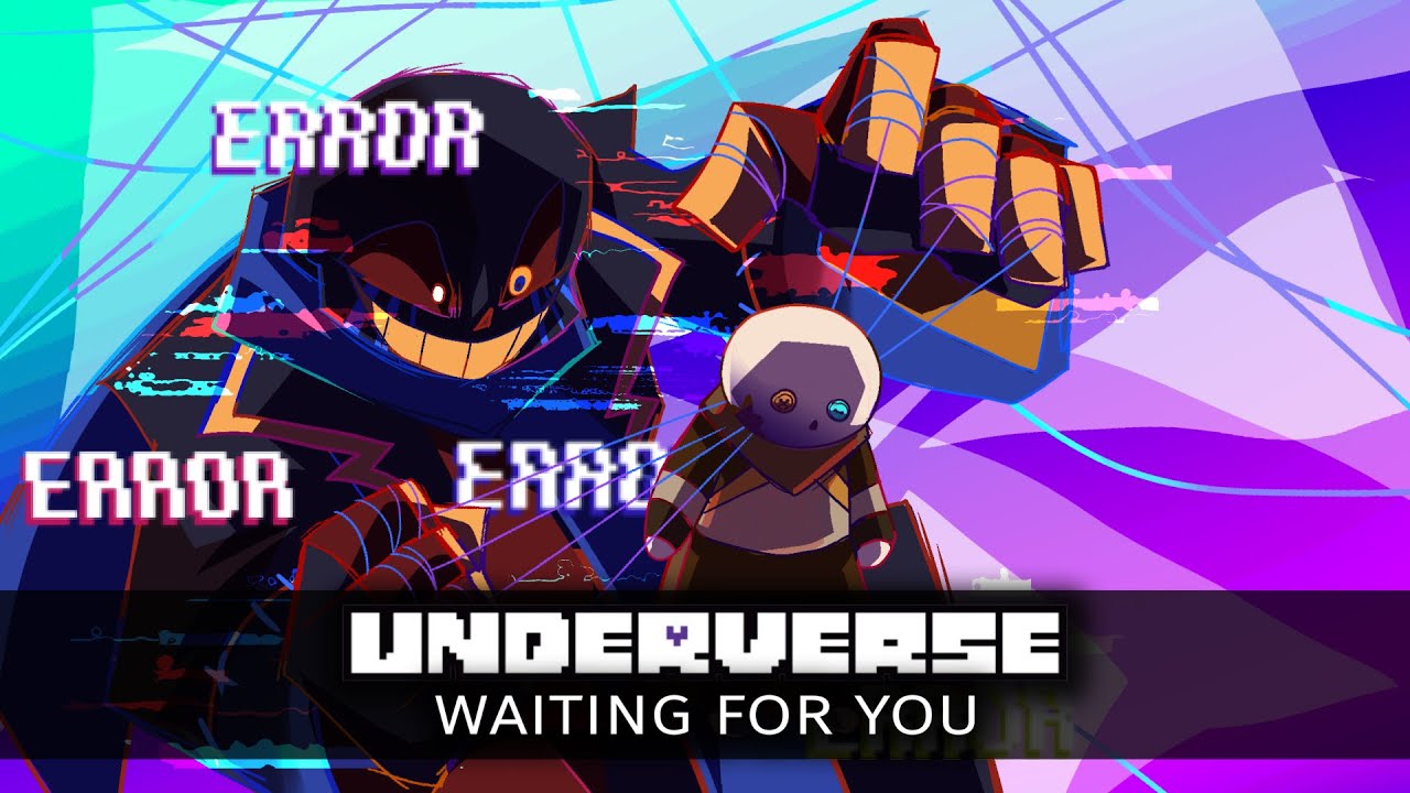 Underverse OST - Waiting For You [Original Song]