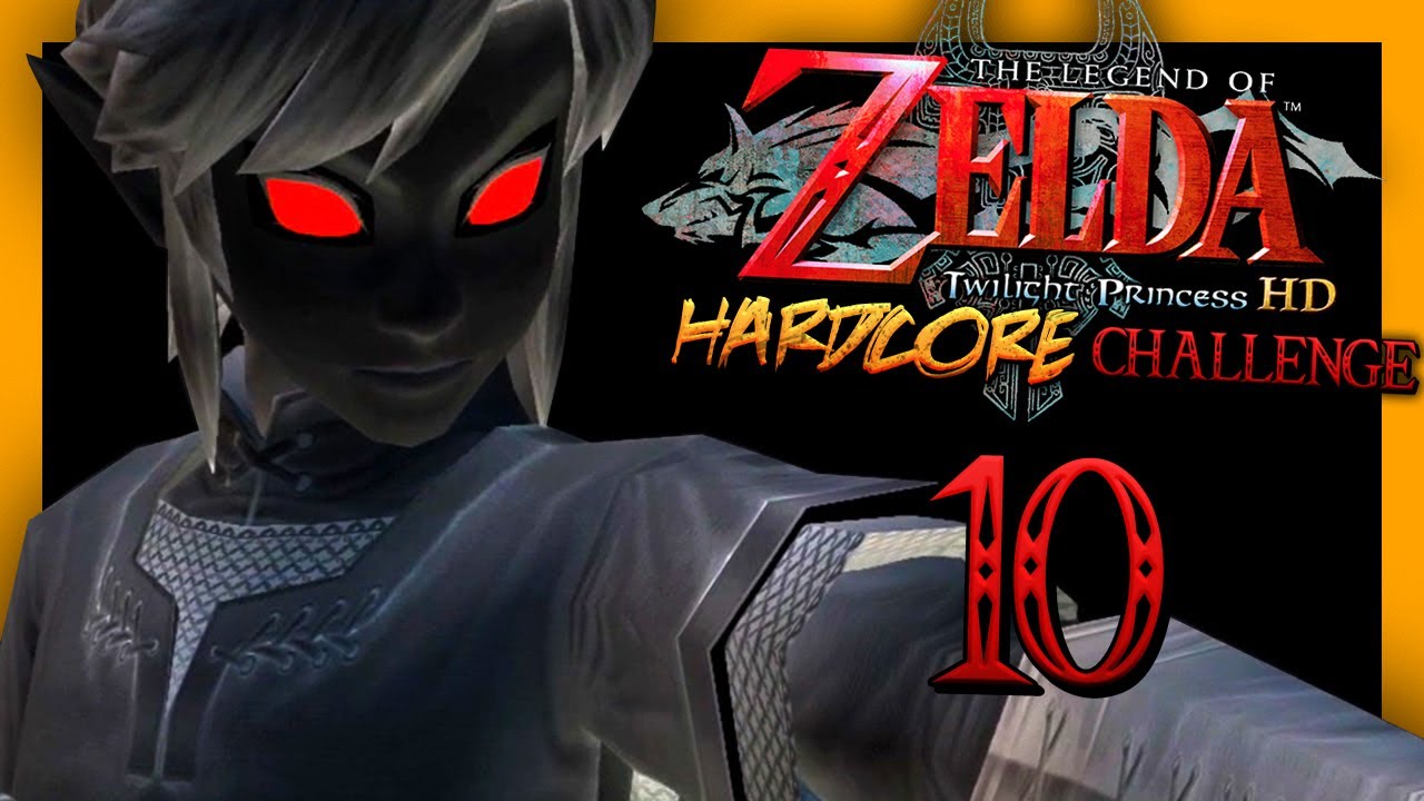 ZELDA TP HARDCORE : LA V&Eacute;RIT&Eacute; DU CR&Eacute;PUSCULE ! #10