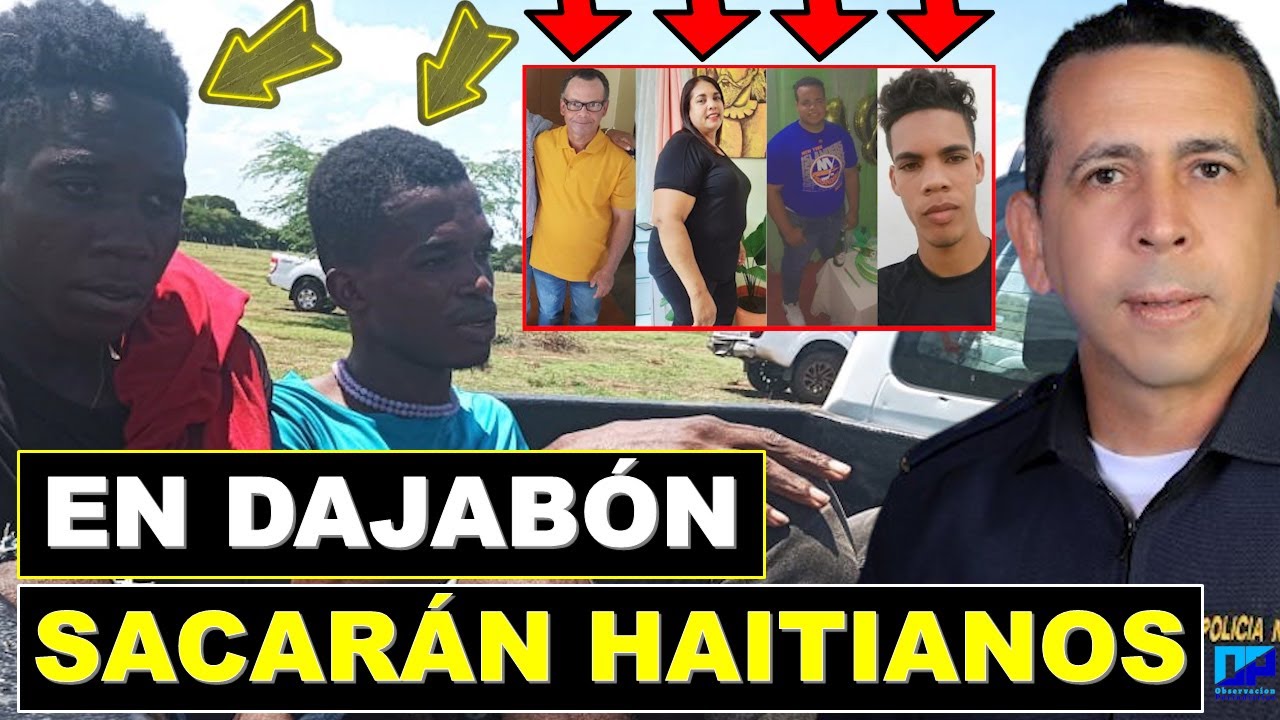 🔴 ESTO “TA” FEO: SACARÁN HAITIANOS DE DAJABÓN 10-9-2023 #haitianos #aminilladajabon #sacarán