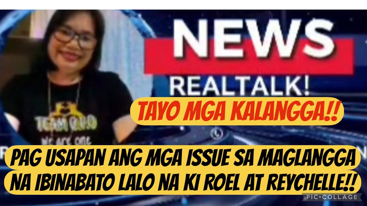 RealTalk tayo mga kalangga!!#maloudelosantos #roelofmalalag 