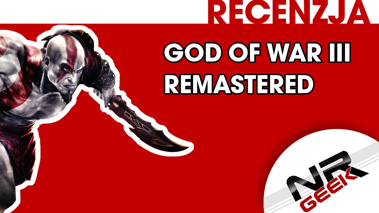 God of War III Remastered  - Recenzja (1080p, 60fps)