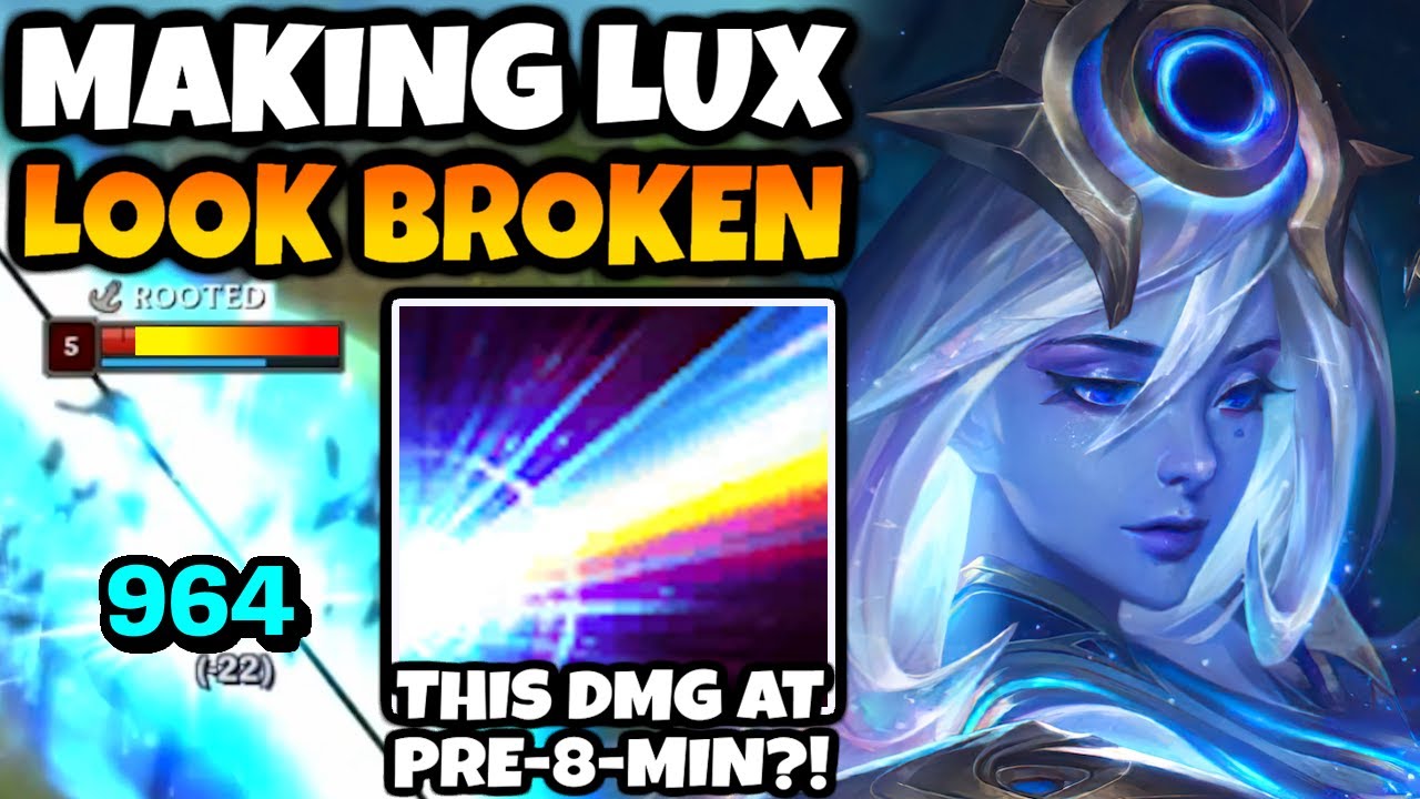 This is how I make Lux Mid look braindead broken in High Elo