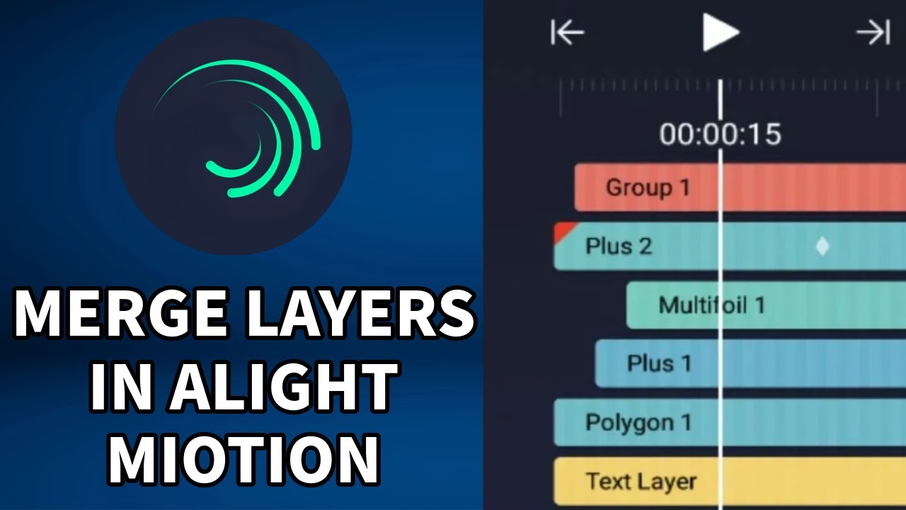 How to Merge Layers in Alight Motion 2024?