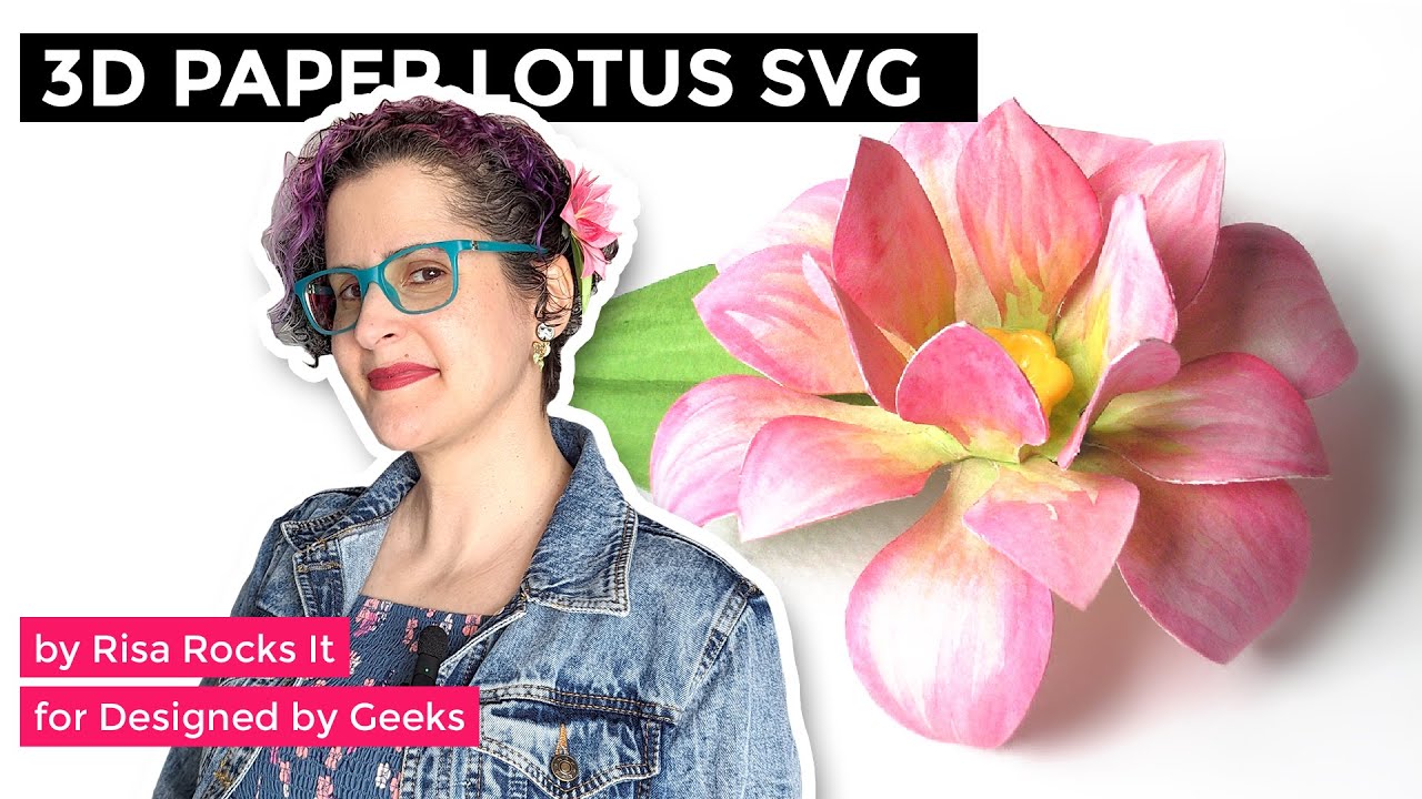 Why Grow Flowers When You Can Make Them? 3D Lotus Tutorial