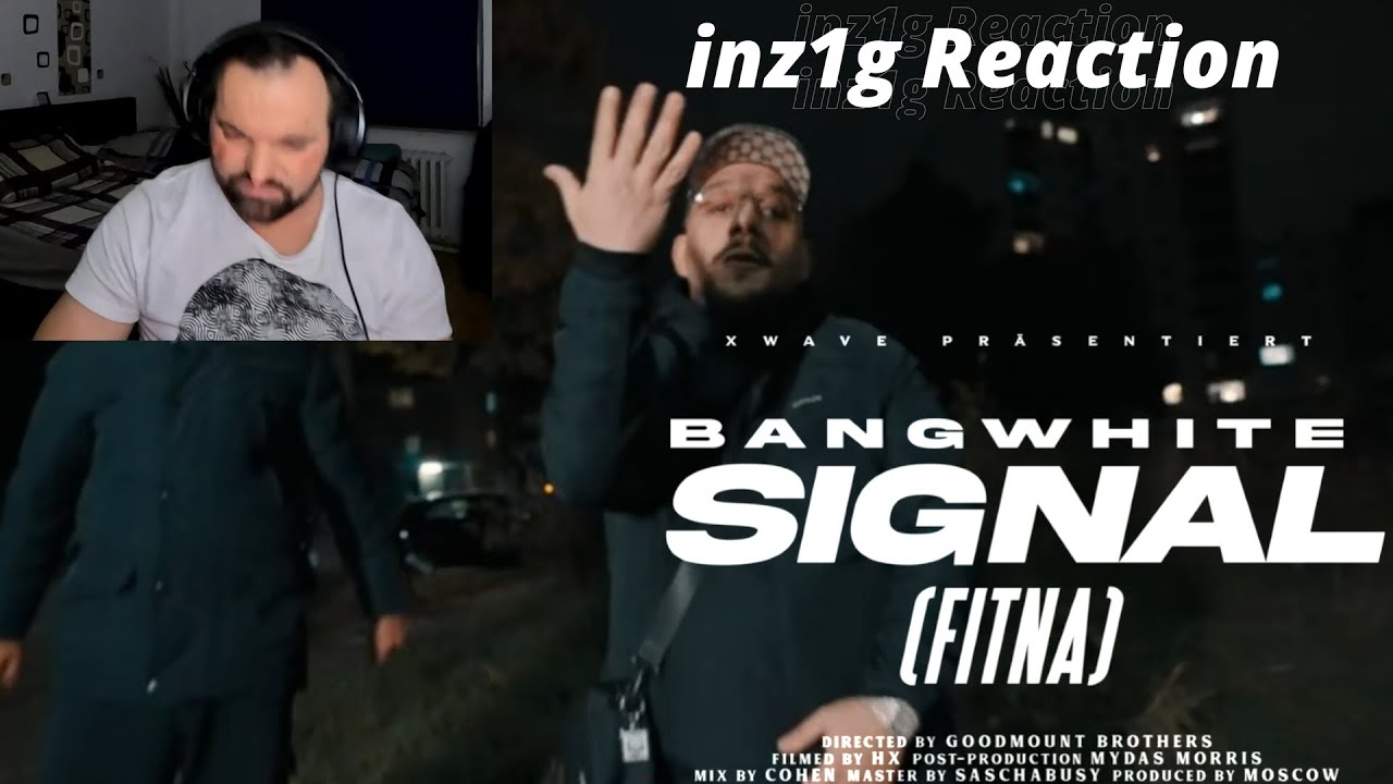 BANGWHITE - SIGNAL (FITNA) | inz1g Reaction 🔥 