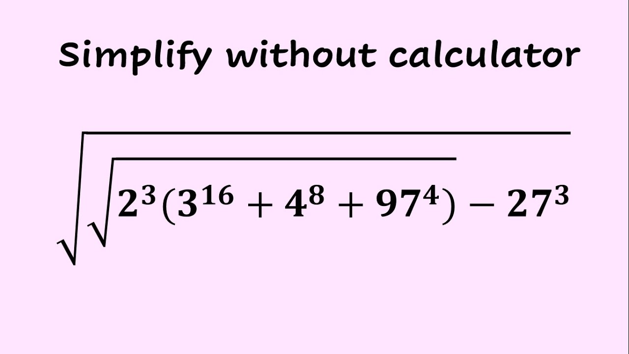 Solve Fascinating Algebra Problem Without A Calculator