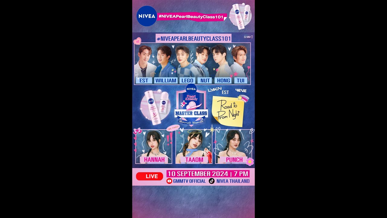 NIVEA Pearl&BeautyMaster Class เพิ่มความเป๊ะให้วงแขนปัง พบกับ เอส LYKN และ พั้นช์ แฮนน่าตาออมจาก4EVE